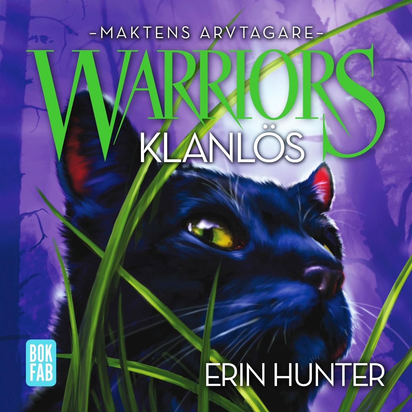 Warriors - Klanlös – Ljudbok