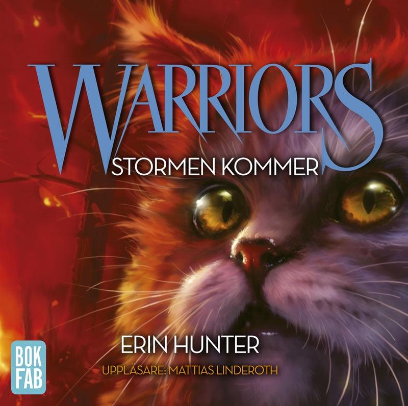 Warriors. Stormen kommer – Ljudbok