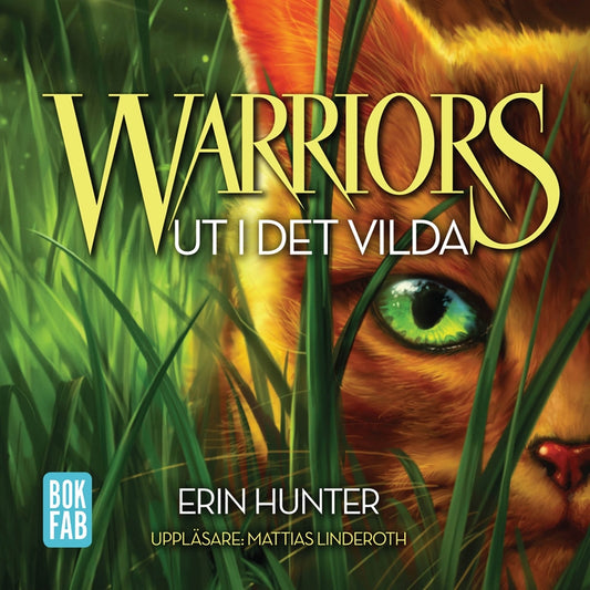 Warriors - Ut i det vilda – Ljudbok