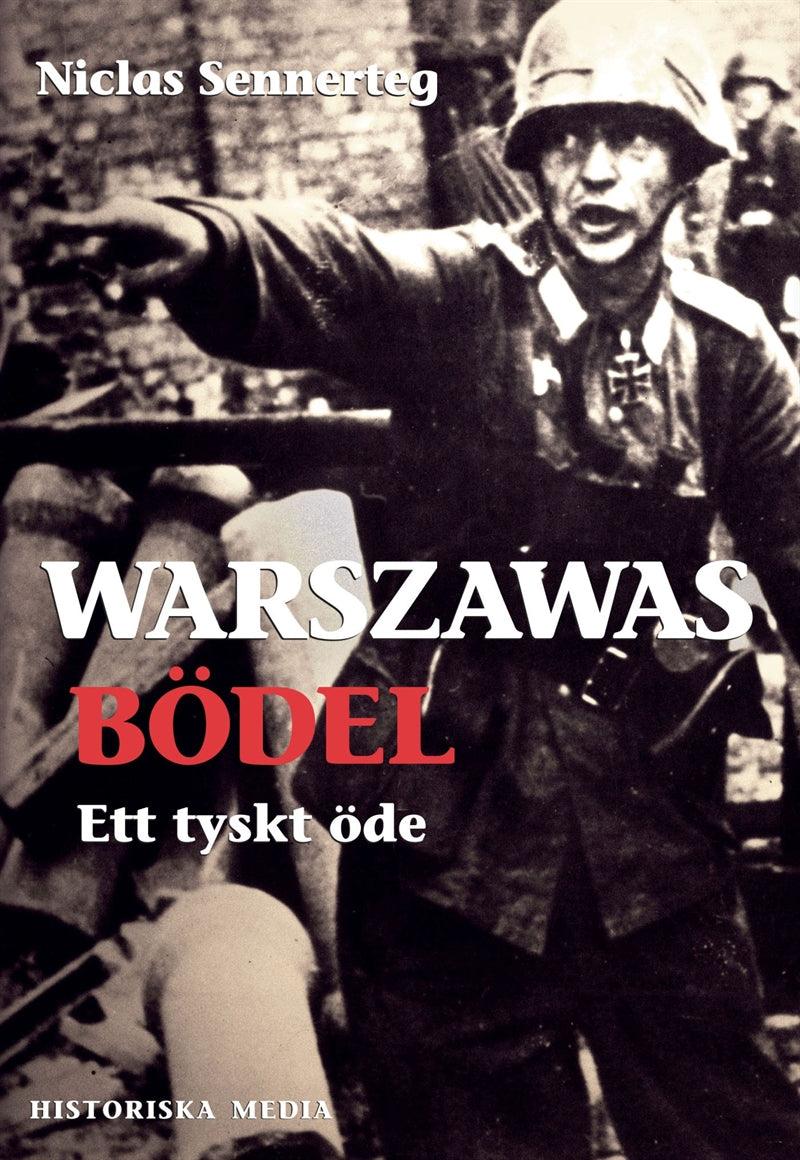 Warszawas bödel : ett tyskt öde – E-bok