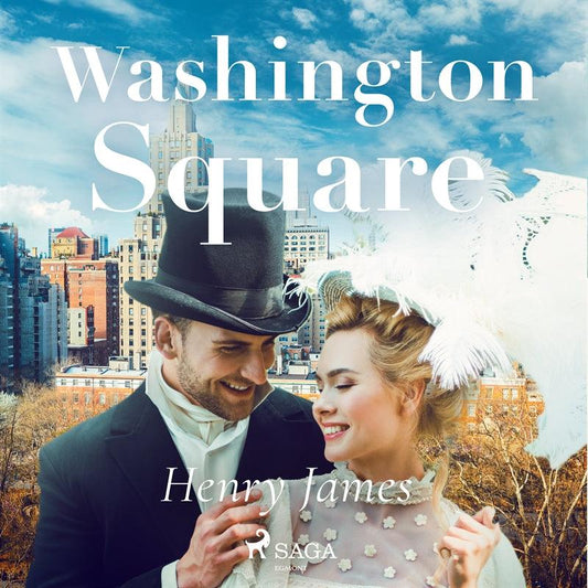 Washington Square – Ljudbok