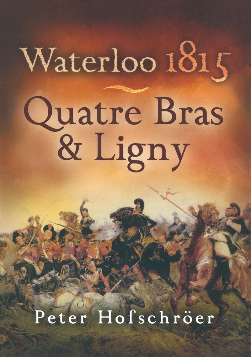 Waterloo 1815: Quatre Bras – E-bok