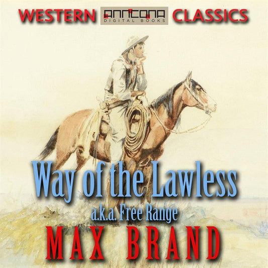 Way of the Lawless – Ljudbok