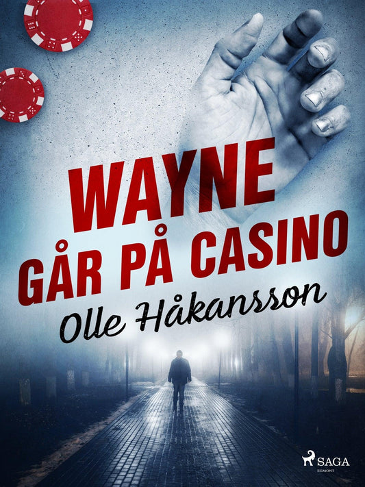 Wayne går på casino – E-bok