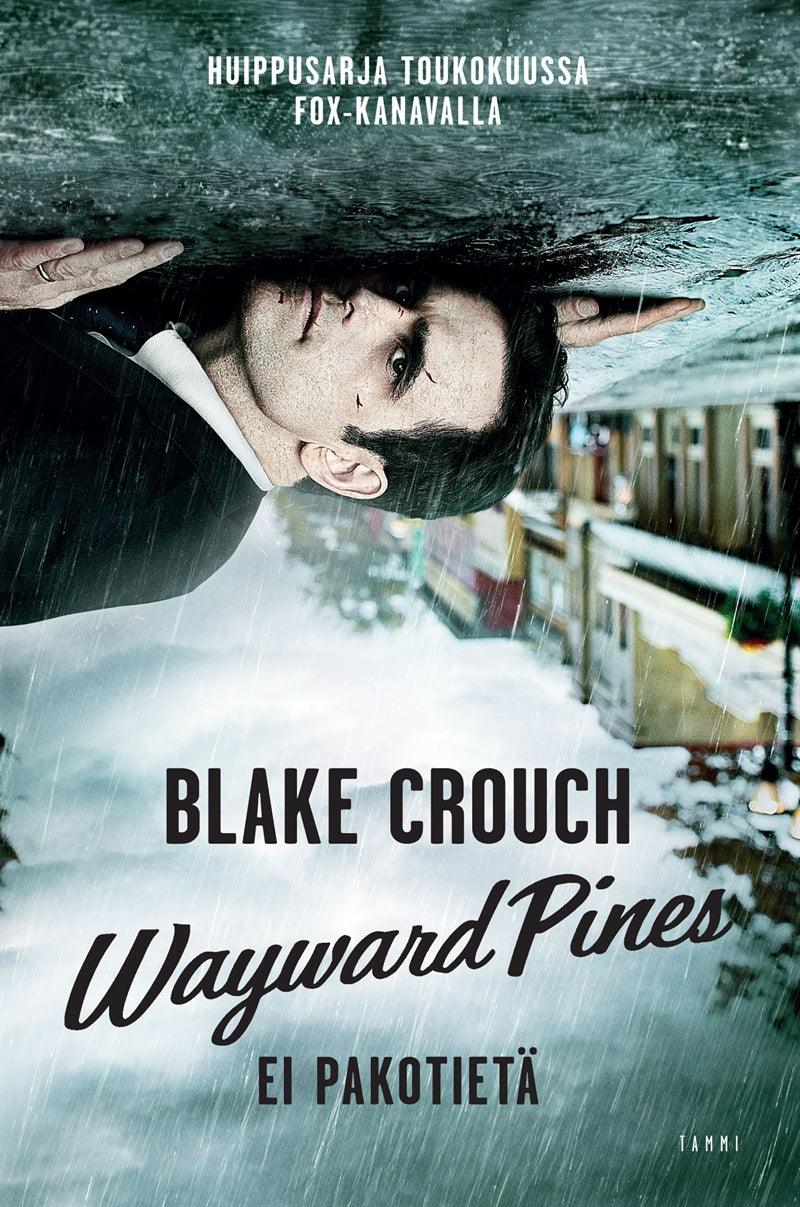 Wayward Pines – E-bok