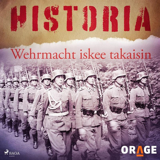 Wehrmacht iskee takaisin – Ljudbok