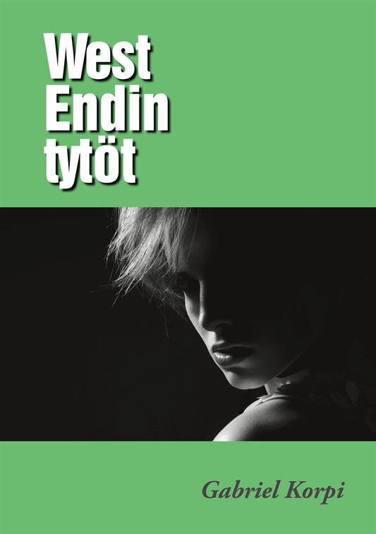 West Endin tytöt – E-bok