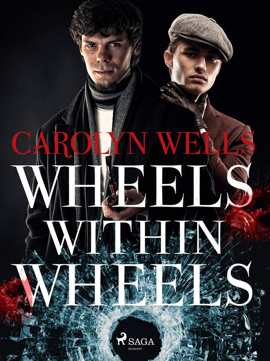 Wheels within Wheels – E-bok