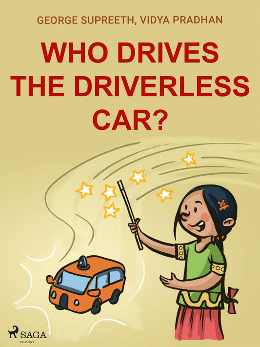 Who Drives the Driverless Car? – E-bok