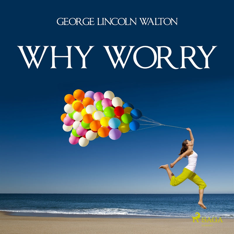 Why Worry – Ljudbok