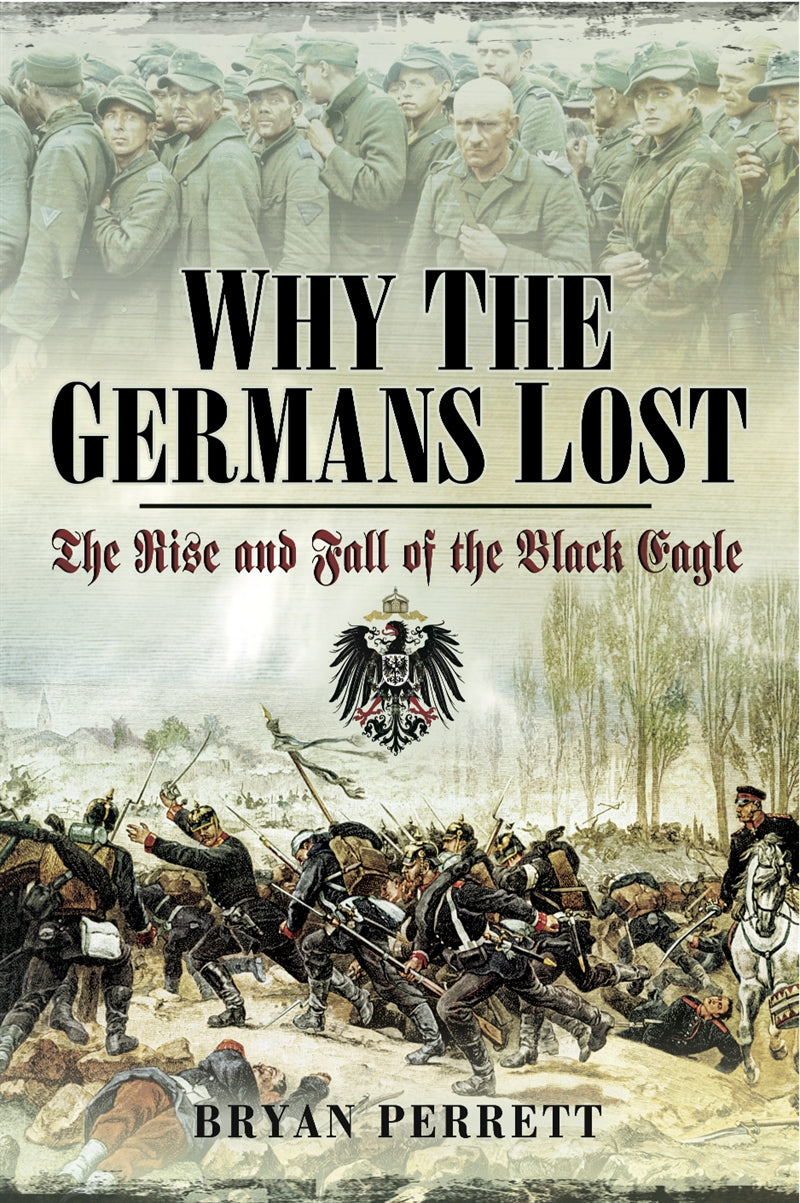 Why the Germans Lost – E-bok