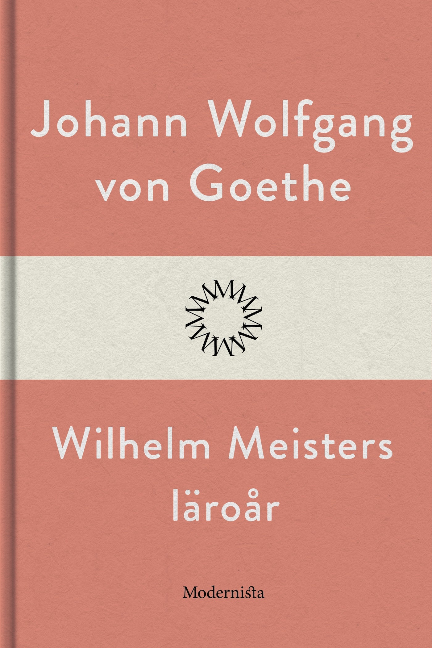 Wilhelm Meisters läroår – E-bok