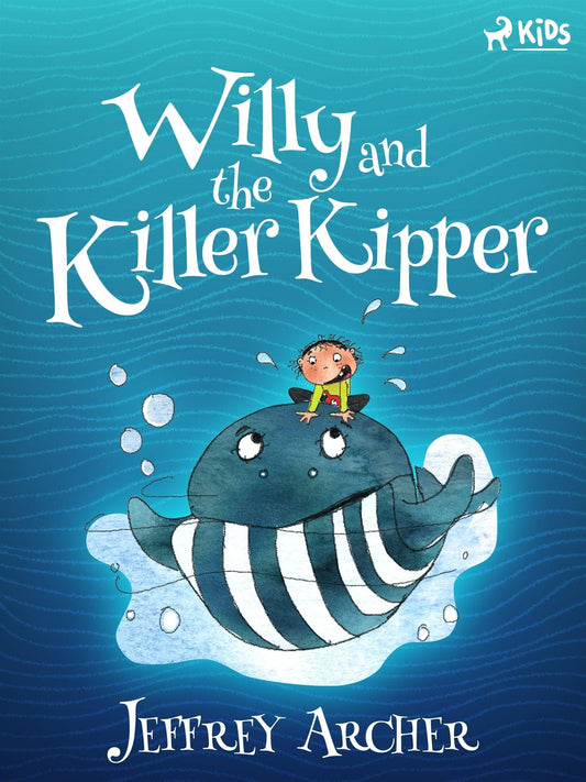 Willy and the Killer Kipper – E-bok