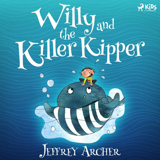 Willy and the Killer Kipper – Ljudbok