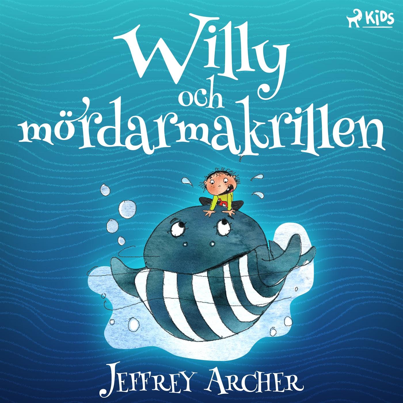 Willy och mördarmakrillen – Ljudbok