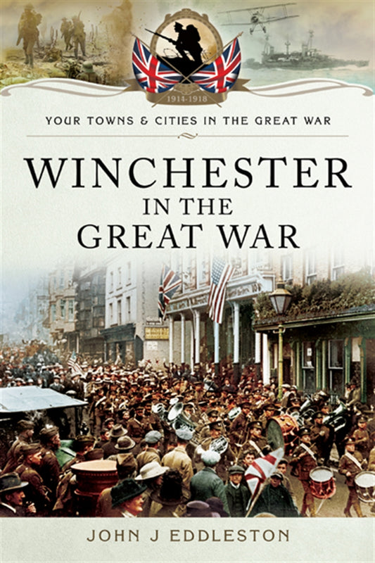 Winchester in the Great War – E-bok