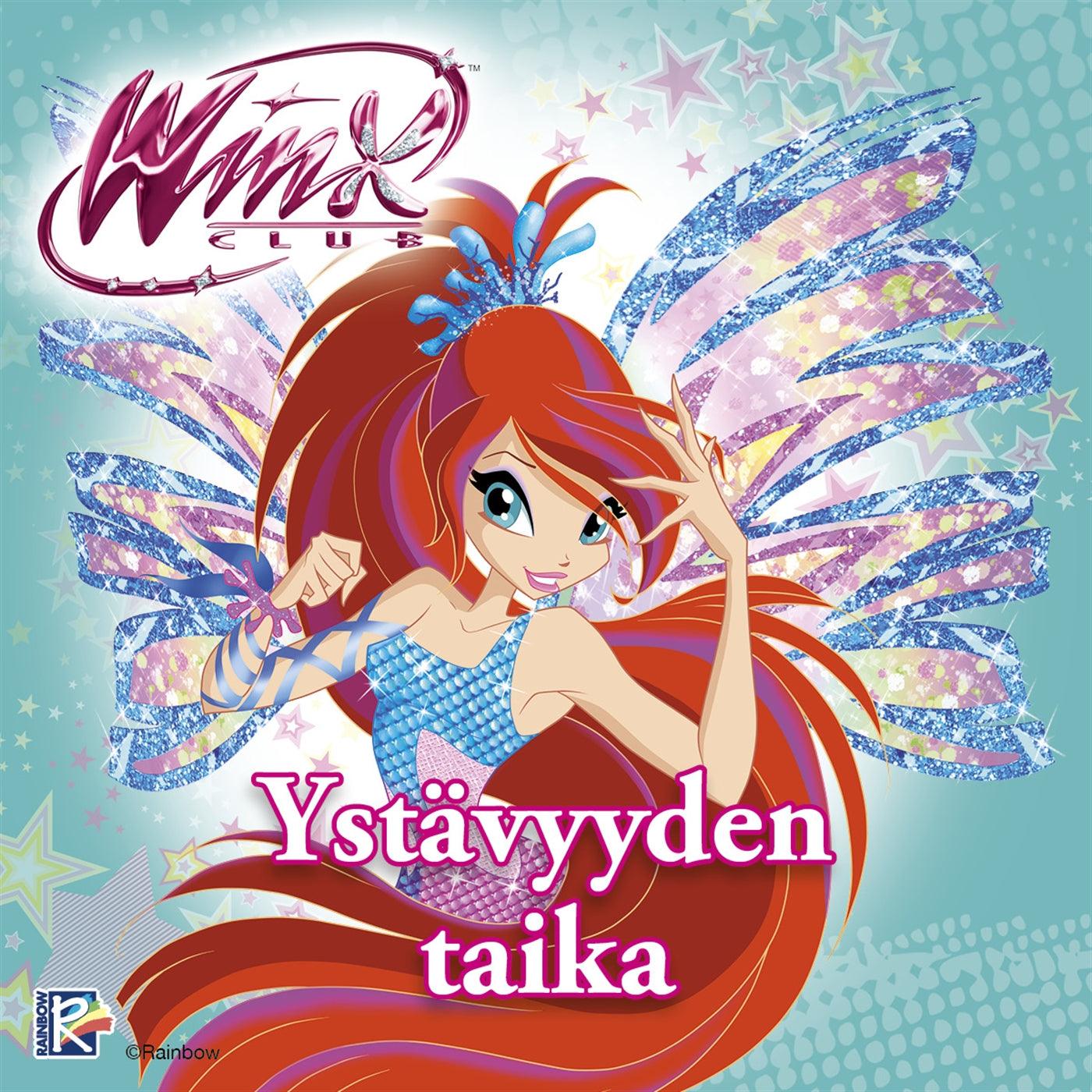 Winx - Ystävyyden taika – Ljudbok