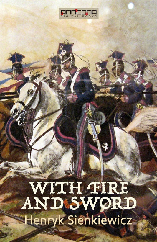 With Fire and Sword – E-bok