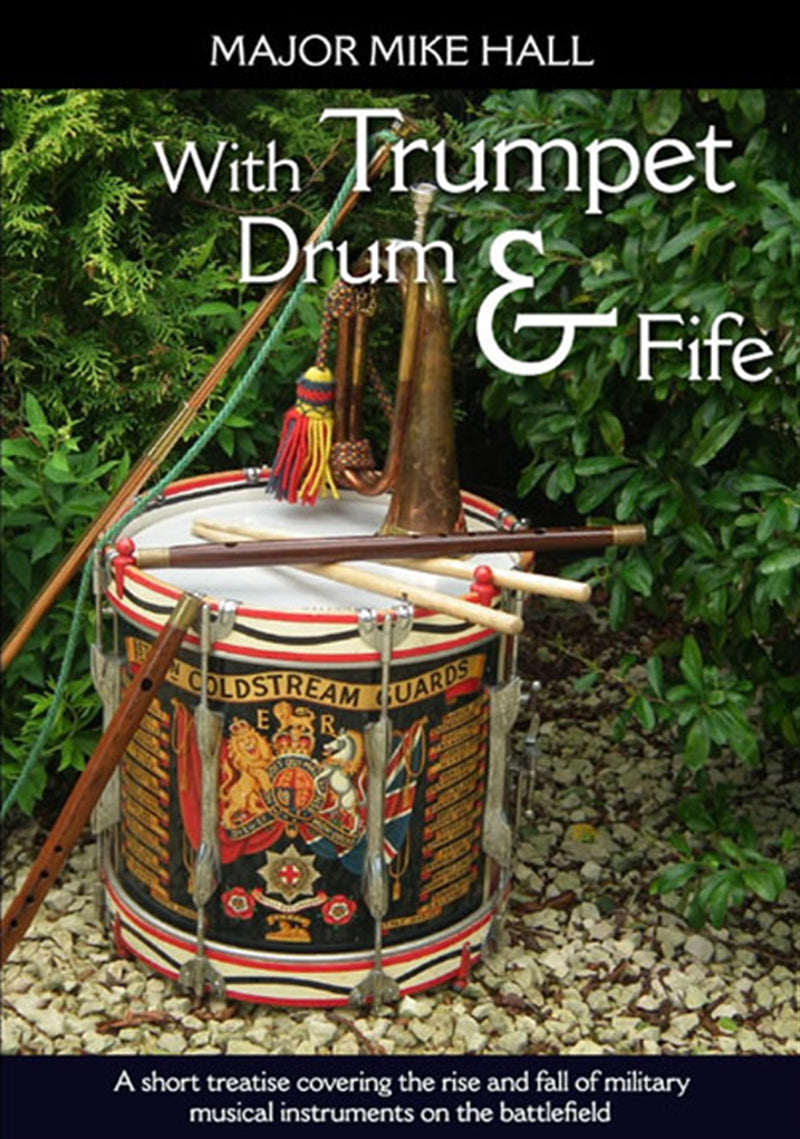 With Trumpet, Drum and Fife – E-bok