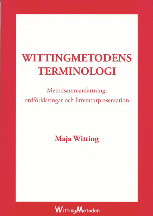 Wittingmetodens terminologi – E-bok