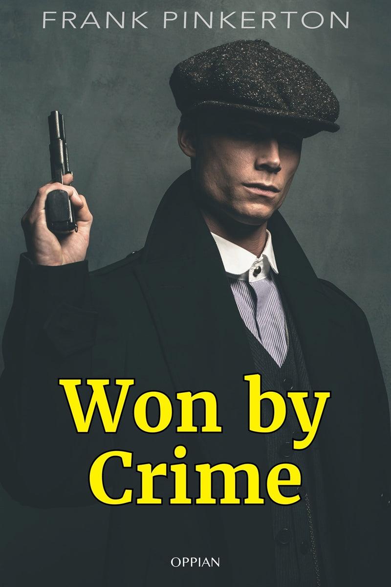 Won by Crime – E-bok