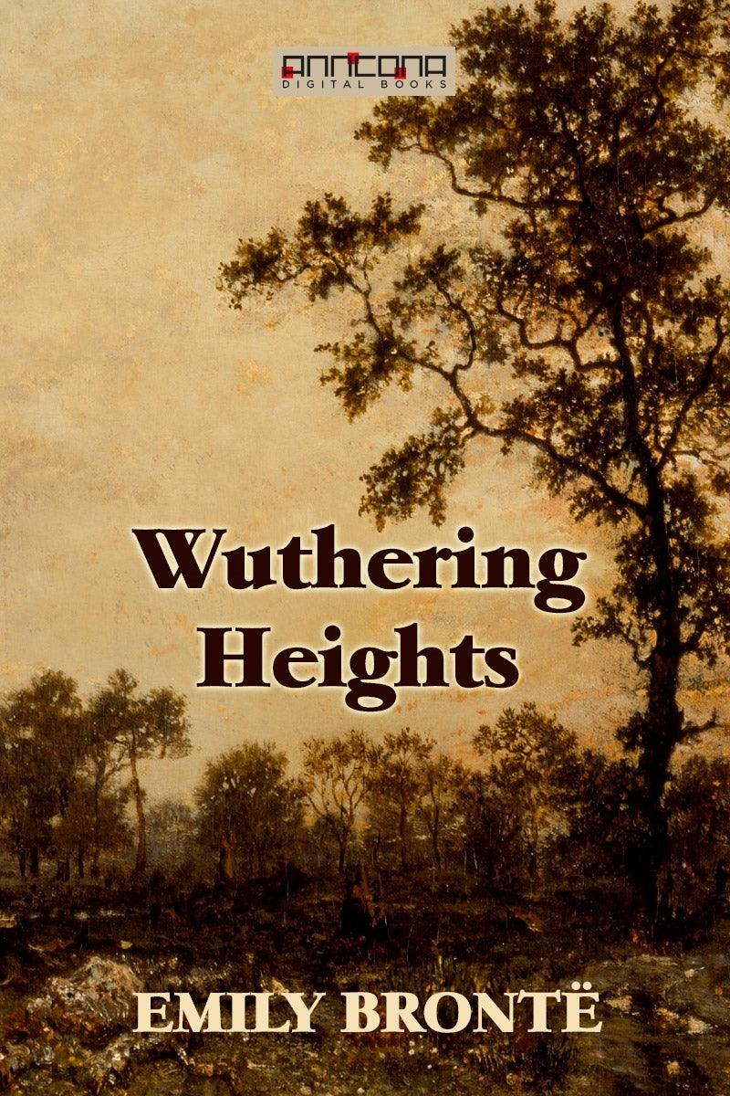 Wuthering Heights – E-bok