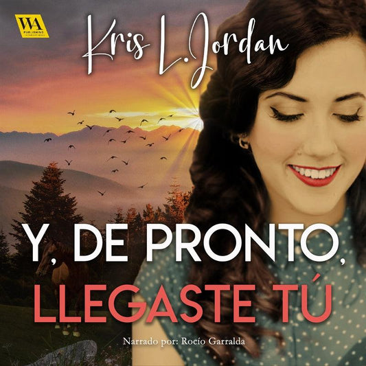 Y, de pronto, llegaste tú – Ljudbok