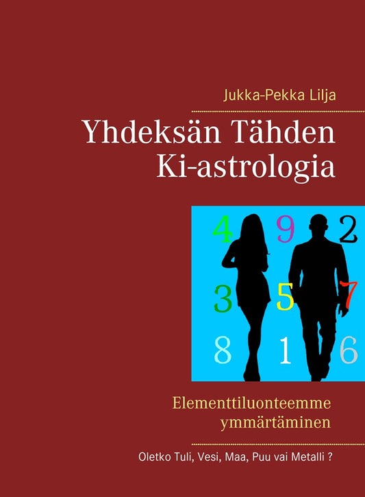 Yhdeksän Tähden Ki-astrologia – E-bok