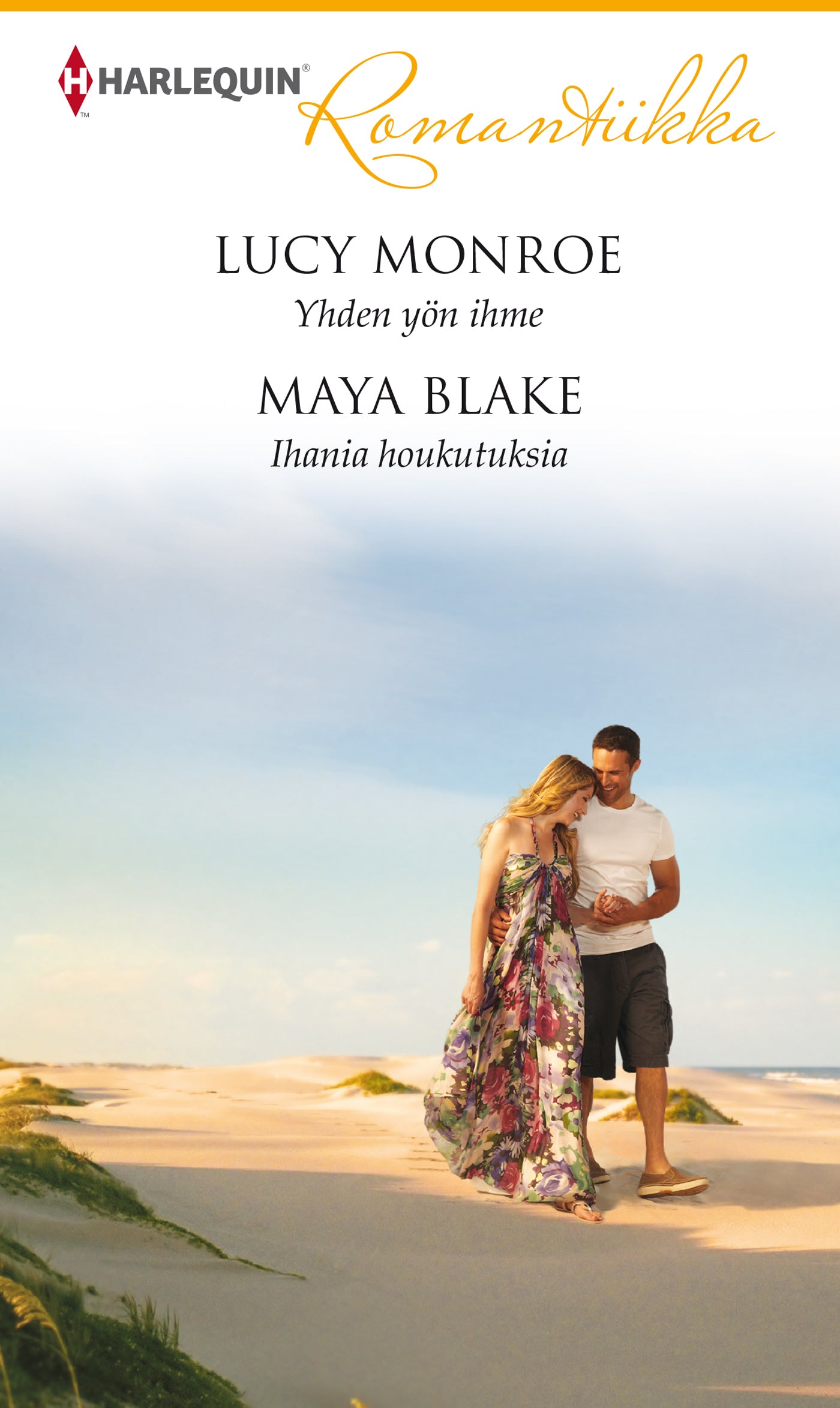 Yhden yön ihme / Ihania houkutuksia – E-bok