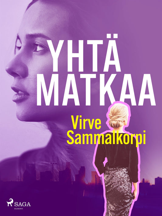 Yhtä matkaa – E-bok