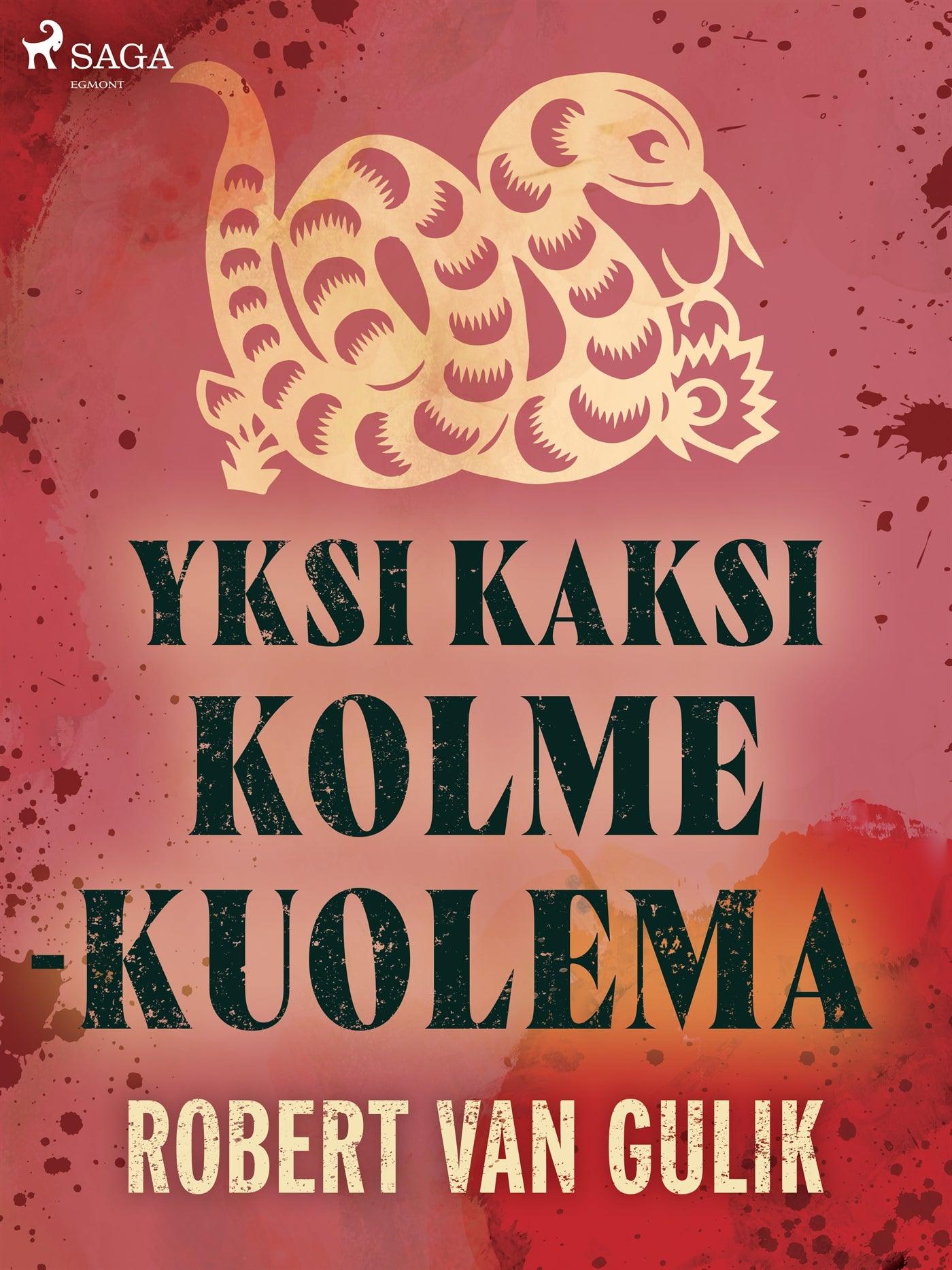 Yksi kaksi kolme – kuolema – E-bok