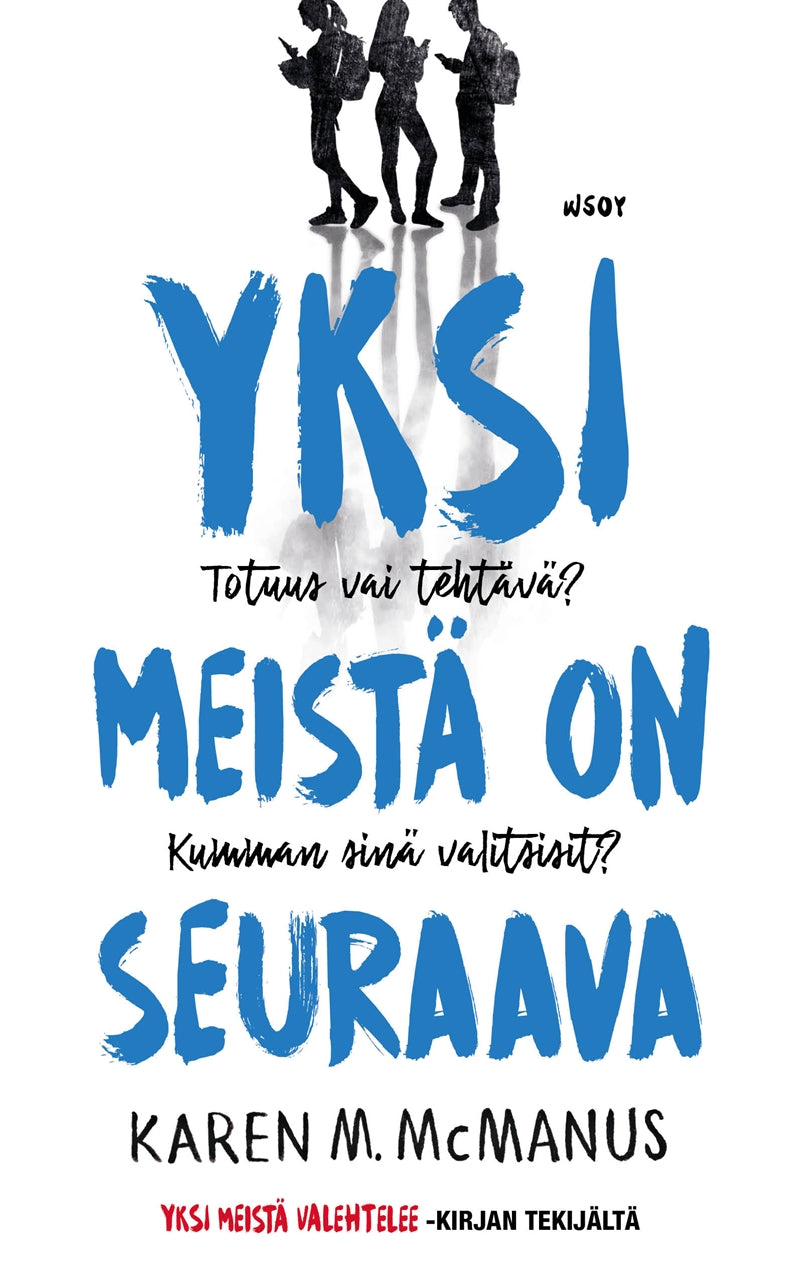 Yksi meistä on seuraava  – E-bok