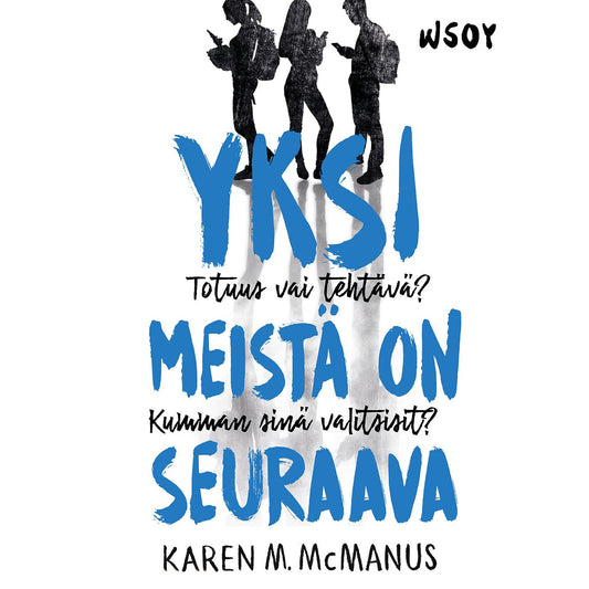 Yksi meistä on seuraava  – Ljudbok