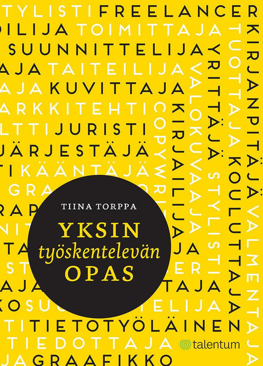 Yksin työskentelevän opas – E-bok