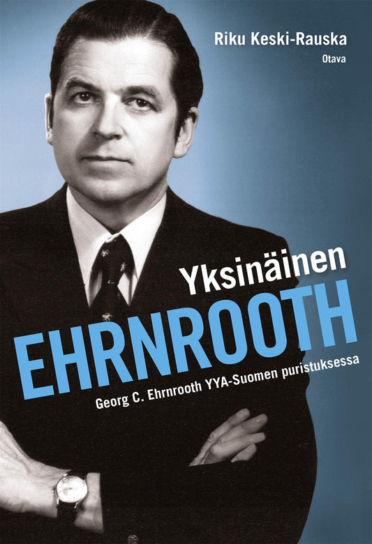 Yksinäinen Ehrnrooth – E-bok