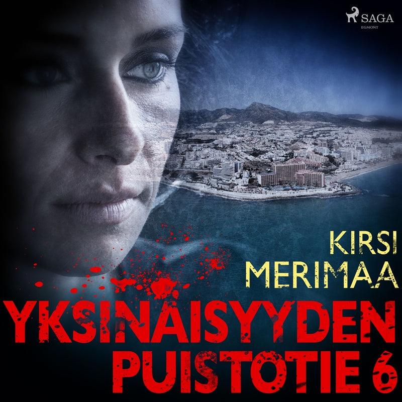 Yksinäisyyden puistotie 6 – Ljudbok