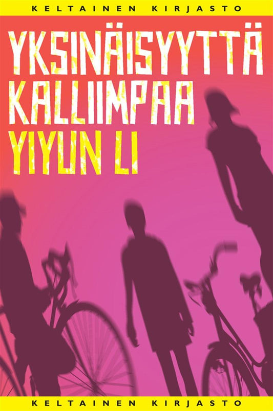 Yksinäisyyttä kalliimpaa – E-bok