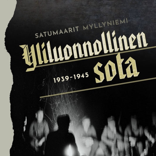 Yliluonnollinen sota 1939-1945 – Ljudbok