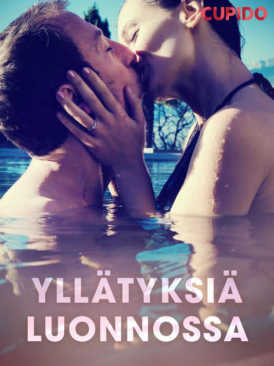 Yllätyksiä luonnossa – E-bok