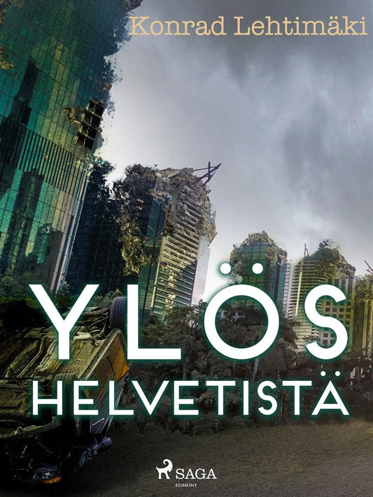 Ylös helvetistä – E-bok