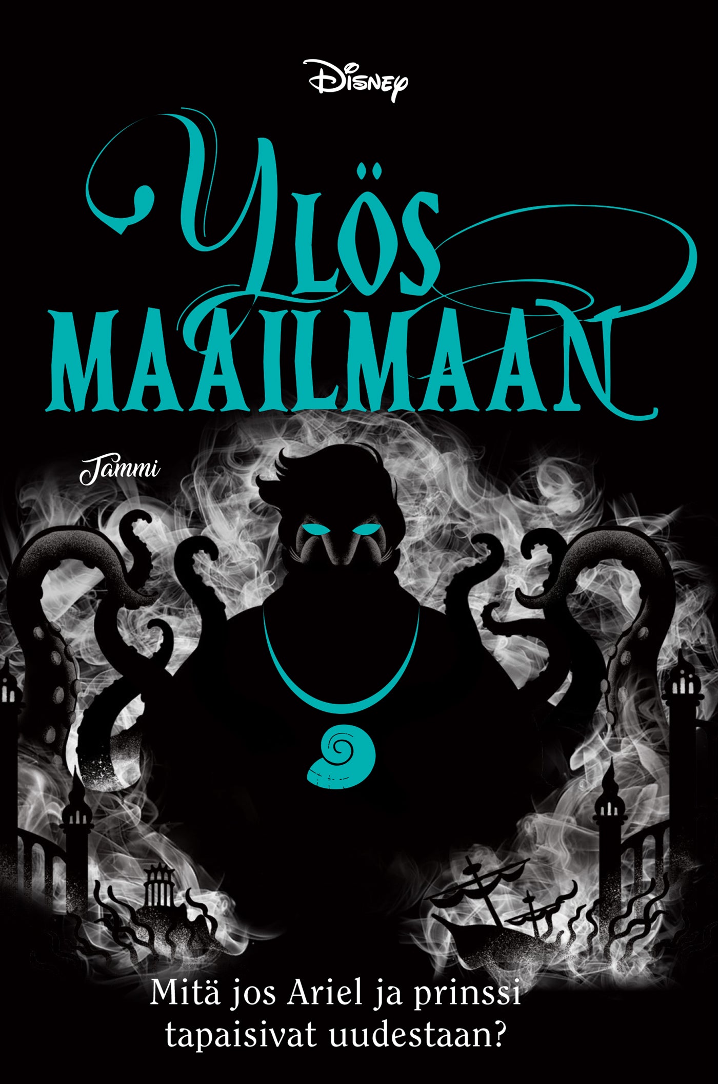 Ylös maailmaan. Twisted Tales – E-bok