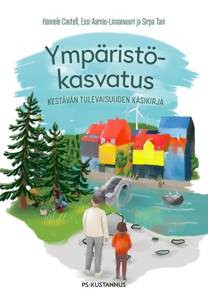 Ympäristökasvatus – E-bok