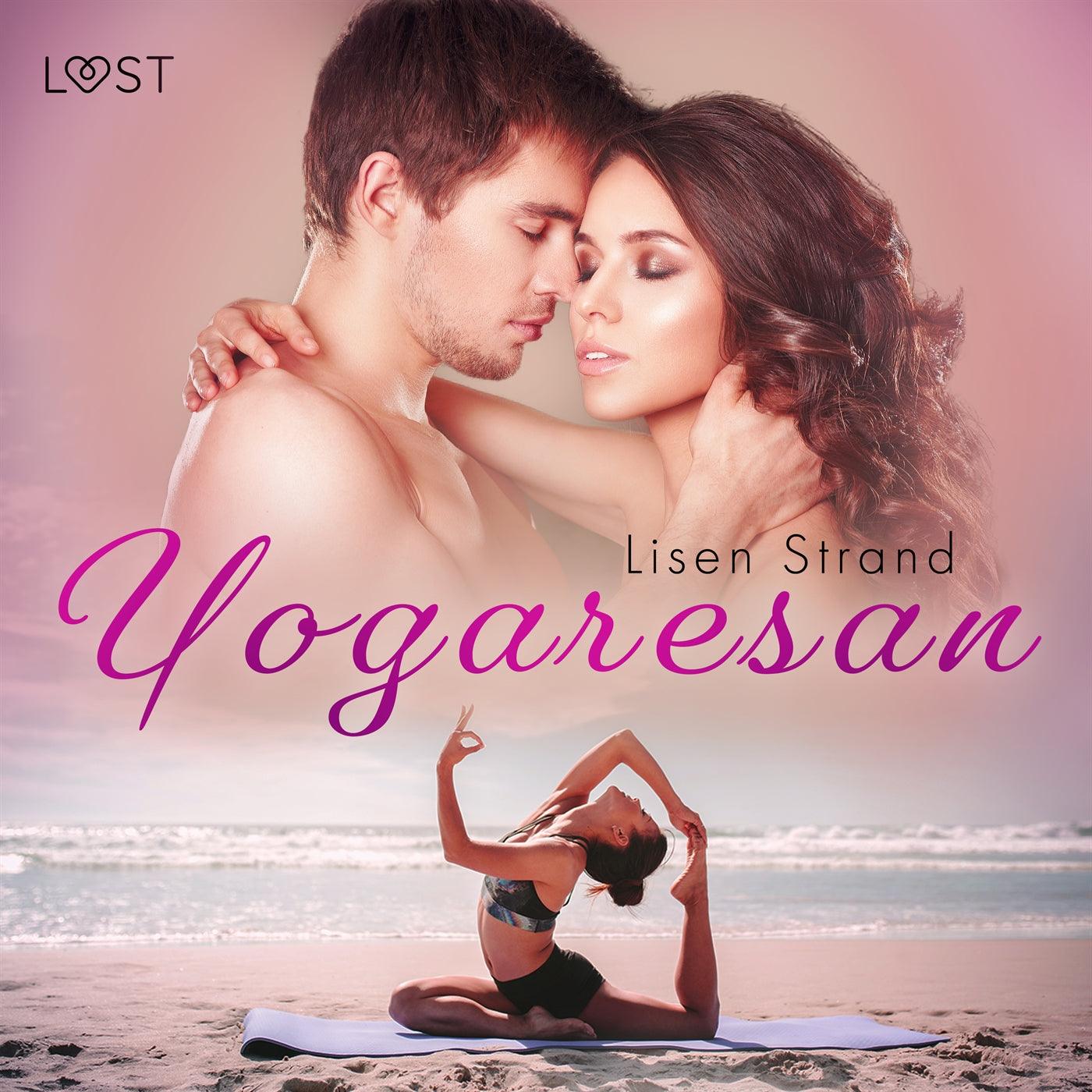 Yogaresan - erotisk feelgood – Ljudbok