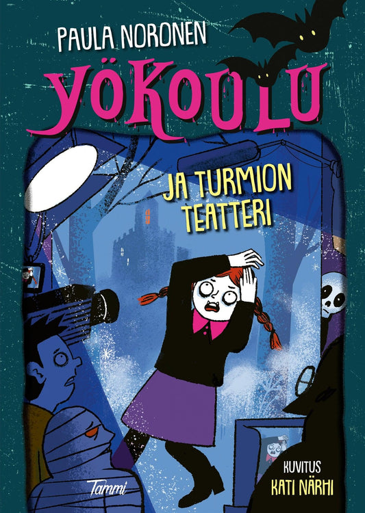 Yökoulu ja turmion teatteri – E-bok