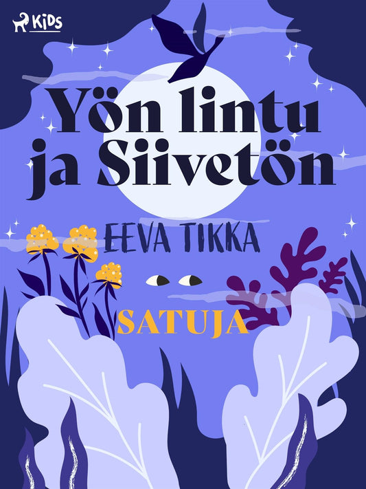 Yön lintu ja Siivetön – E-bok