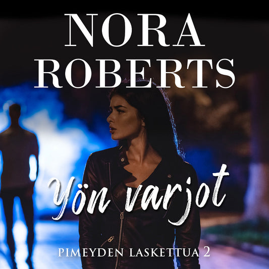 Yön varjot – Ljudbok