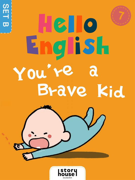 You're a Brave Kid – E-bok