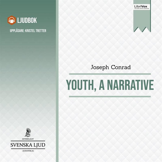 Youth, A Narrative – Ljudbok