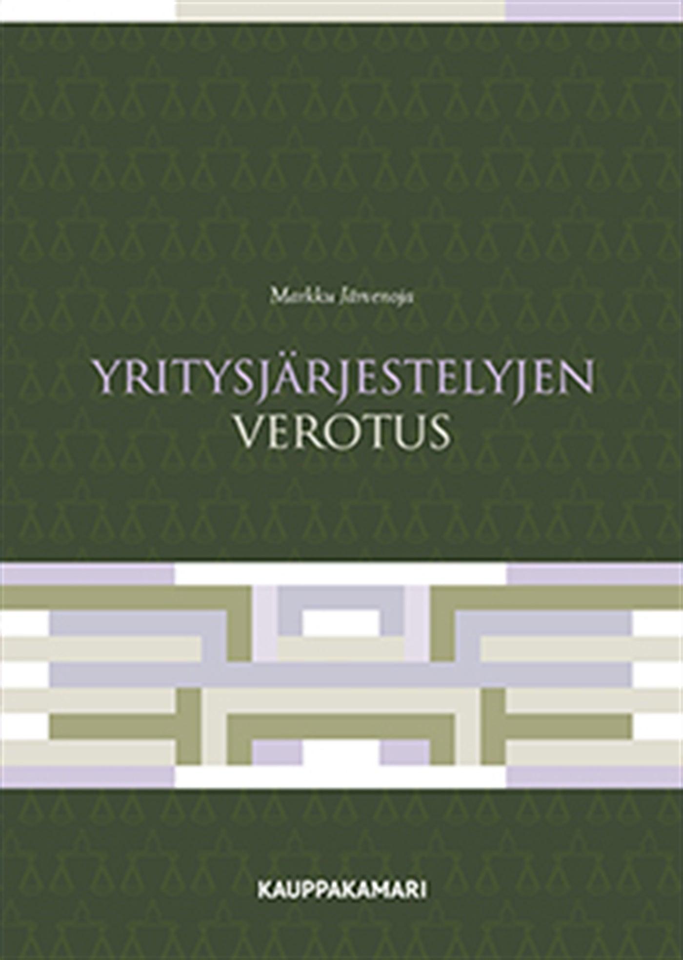 Yritysjärjestelyjen verotus – E-bok