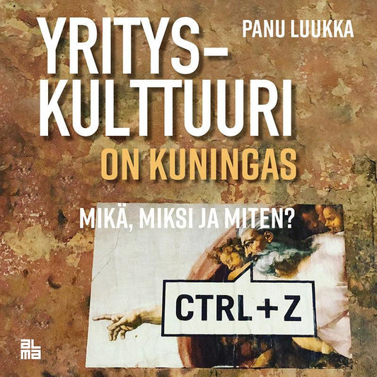 Yrityskulttuuri on kuningas – Ljudbok